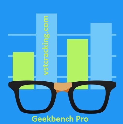 Geekbench Pro Crack Download