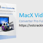 MacX Video Converter Pro Crack